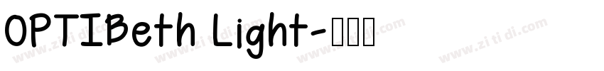OPTIBeth Light字体转换